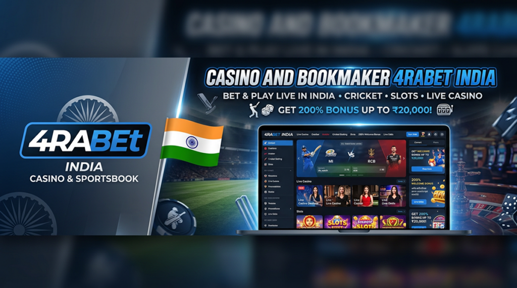 Casino and bookmaker 4rabet India